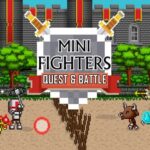 Mini Fighters : Quest at labanan